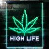 aHigh Life Weed LED Neon Sign