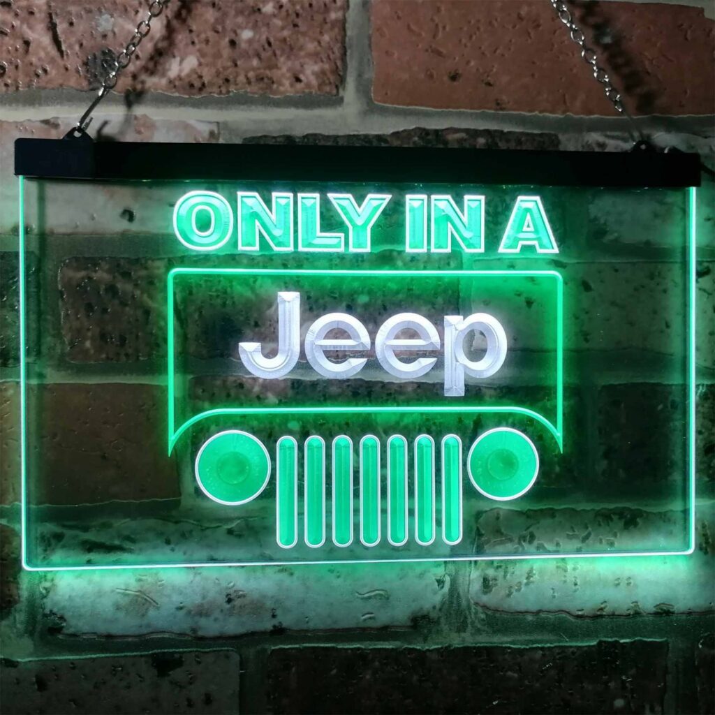 Jeep Only in A Jeep 1 LED Neon Sign - neon sign - LED sign - shop ...