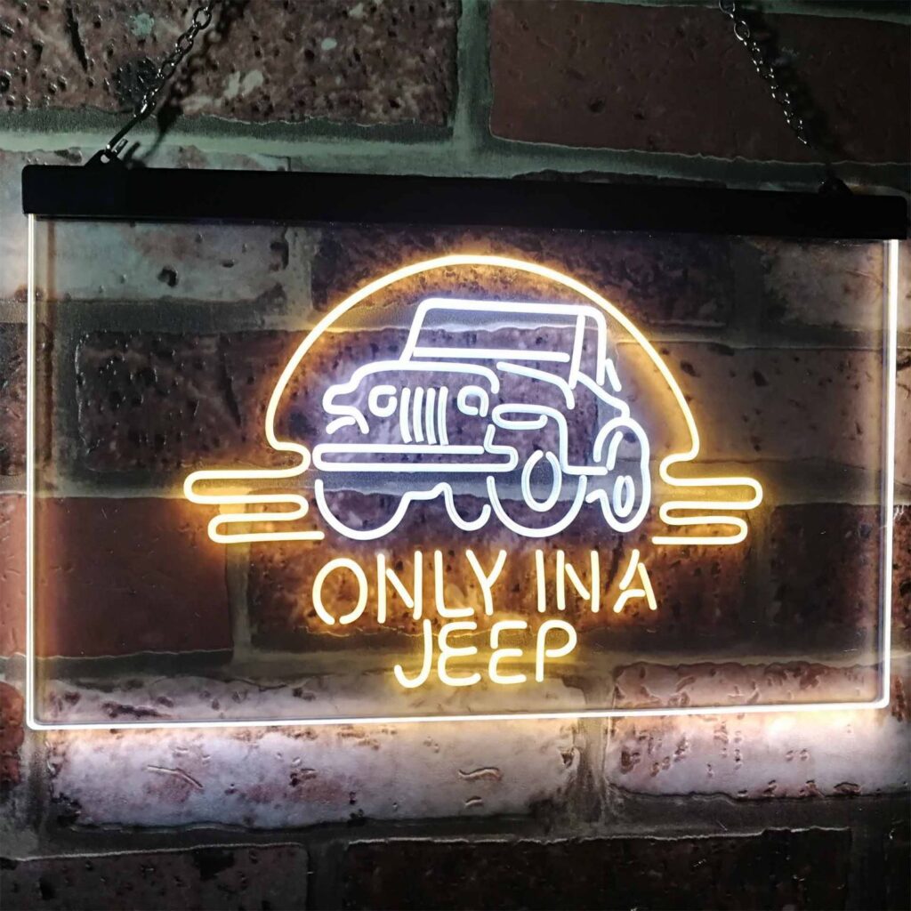 Jeep Only in A Jeep 2 LED Neon Sign - neon sign - LED sign - shop ...