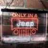Jeep Only in A Jeep LED Neon Sign