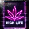 High Life Weed LED Neon Sign