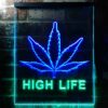 High Life Weed LED Neon Sign