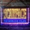 Scarface The World Is Yours LED Neon Sign